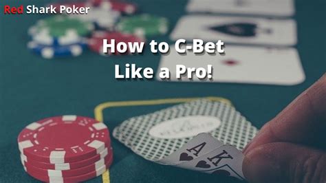 c bet poker